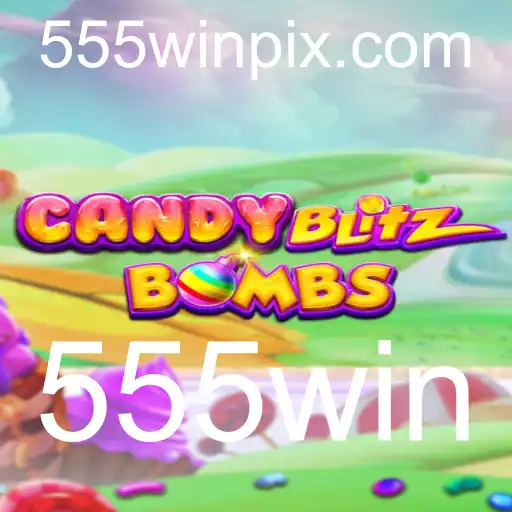 CandyBlitzBombs: Uma Aventura Doce e Explosiva com 555win